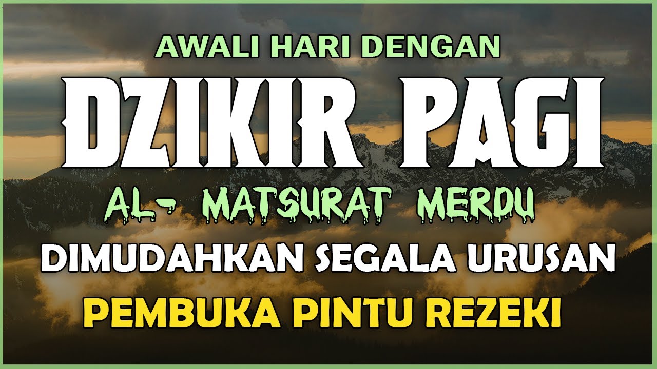 DZIKIR PEMBUKA REZEKI, CUKUP 10 MENIT SEHARI, HIDUP TENANG, HATI LAPANG, DAN RIZKI MENGALIR DERAS