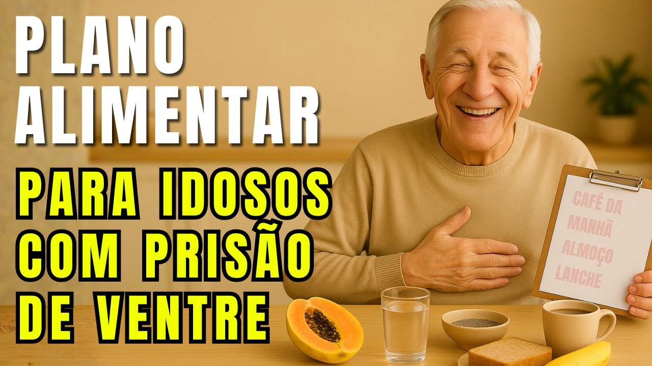 Solte o Intestino do Idoso com este Plano Alimentar Simples [Sem Laxante]