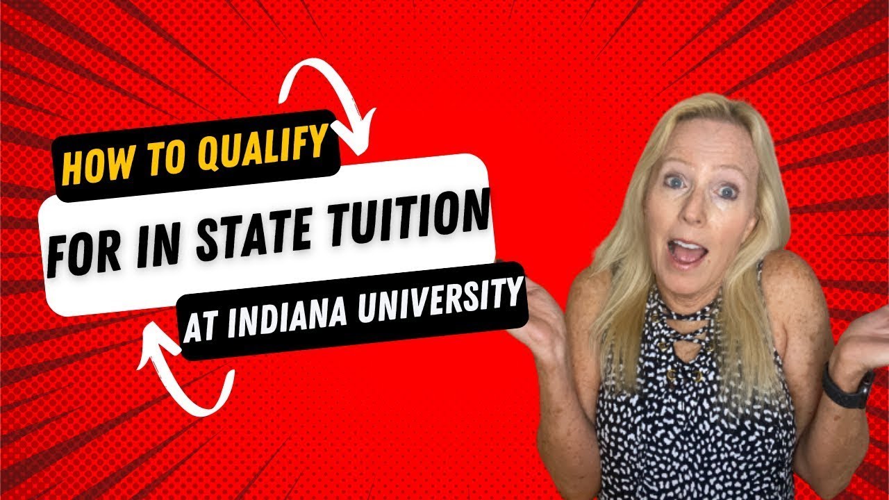 How To Get In State Tuition at Indiana University When You Live Out Of State