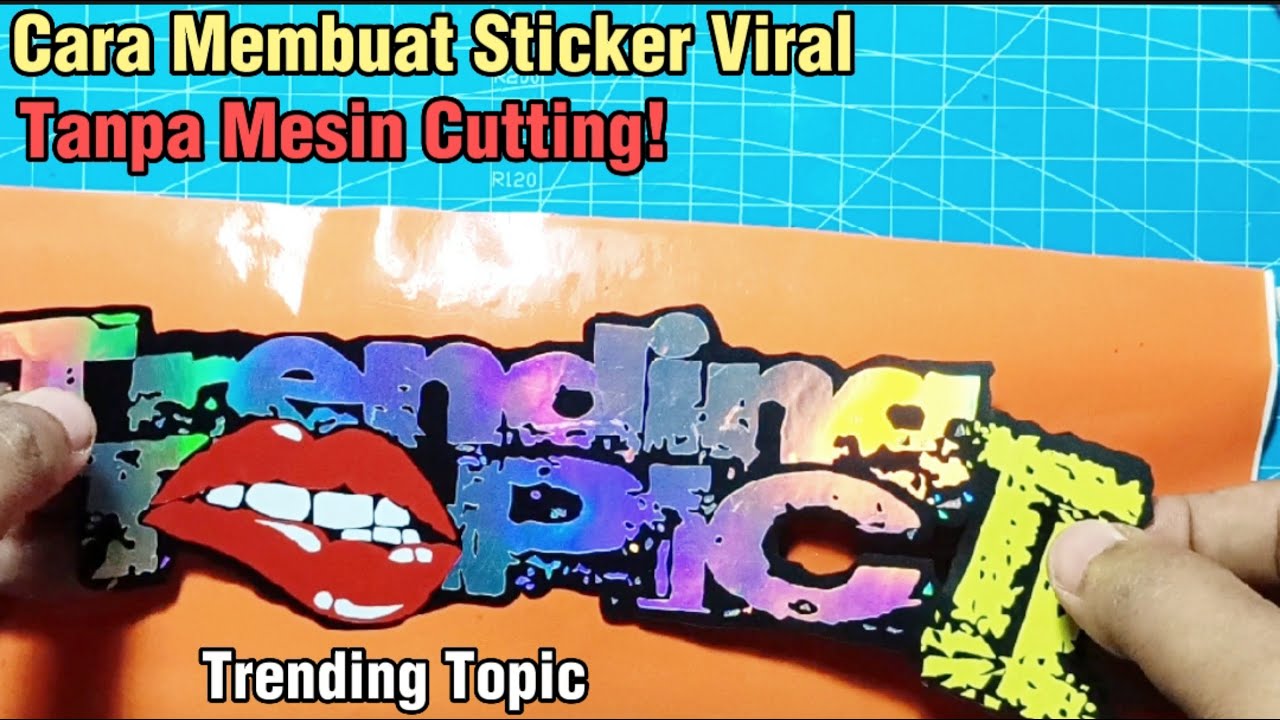 Cara Membuat Sticker Sendiri / Stiker trending / Tanpa Mesin  / Stiker Cutting Manual