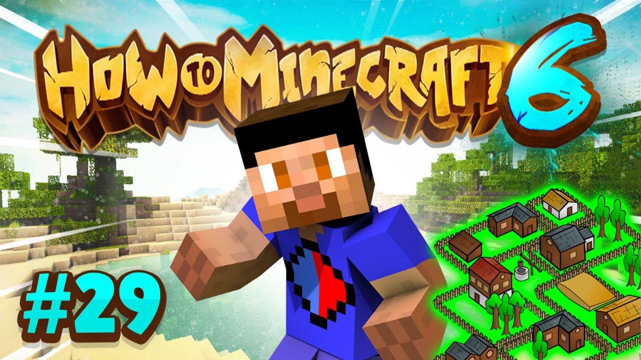 VILLAGER UTOPIA COMPLETE! - How To Minecraft #29 (Season 6)
