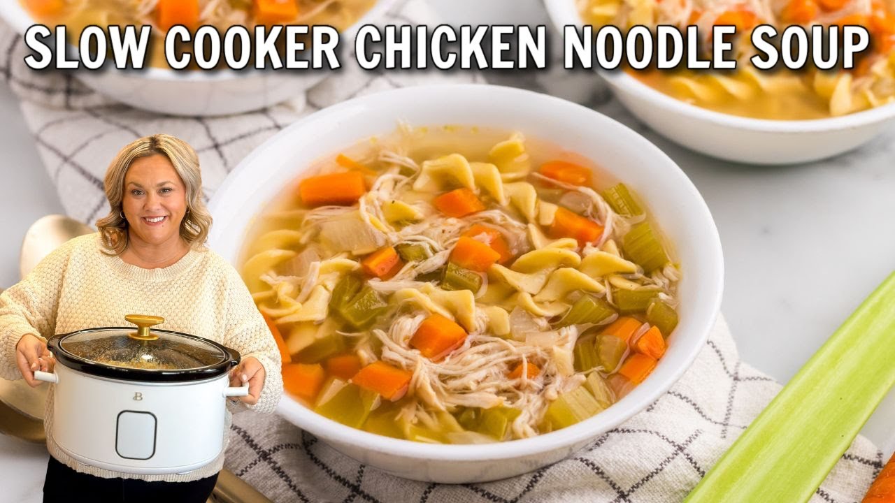 Slow Cooker Chicken Noodle Soup