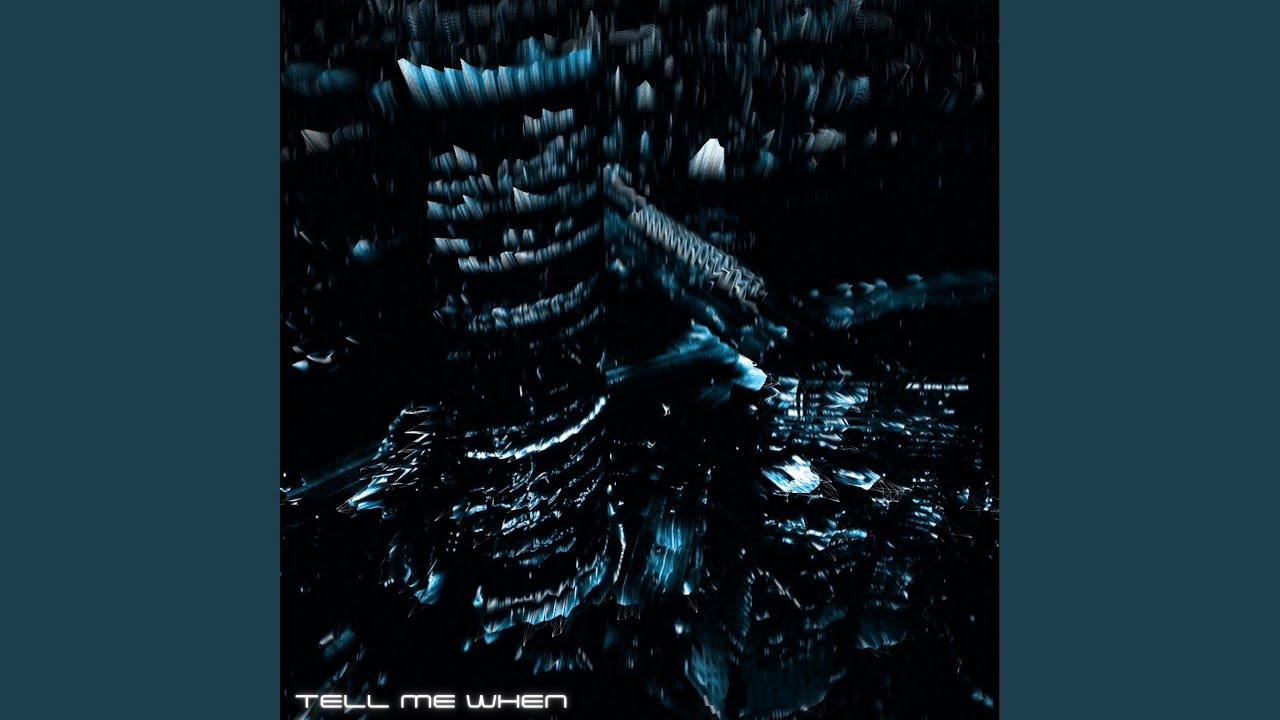 Tell Me When