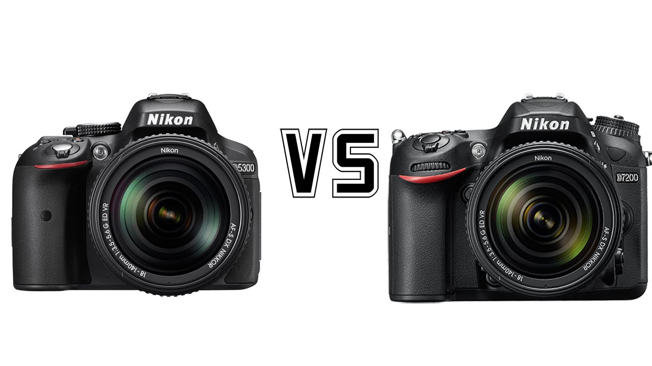 Nikon D5300 vs Nikon D7200