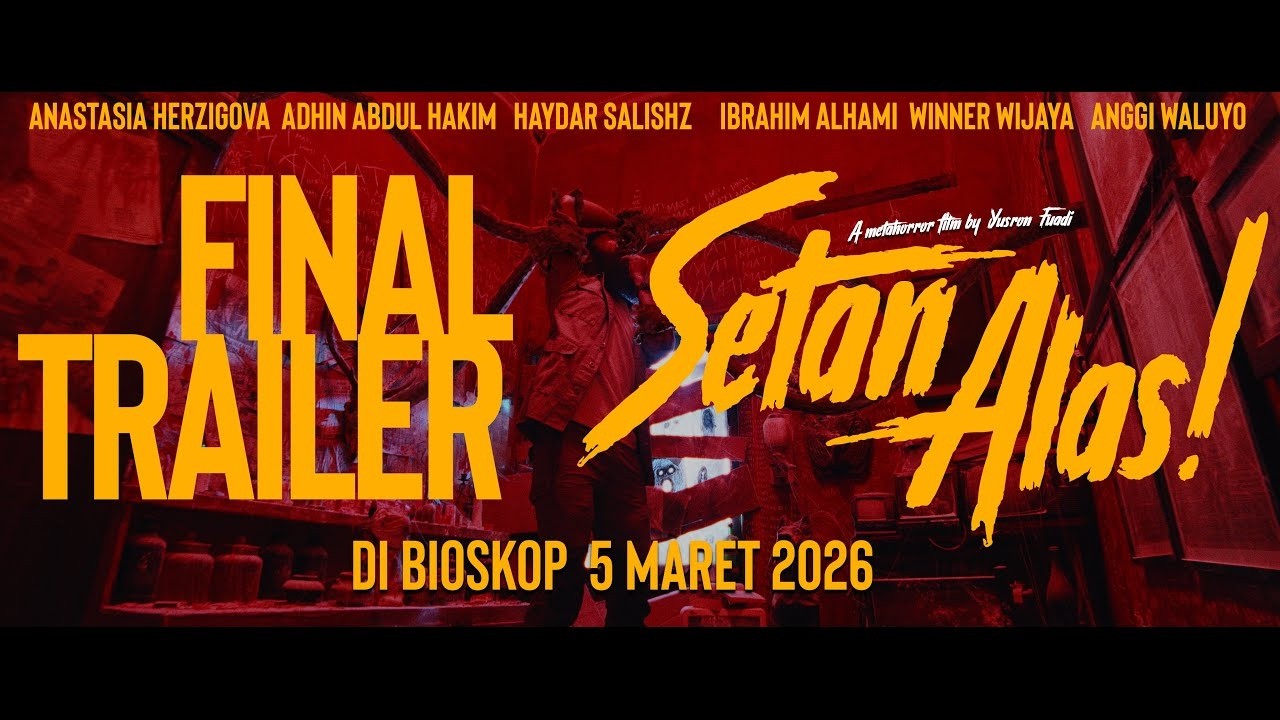 Setan Alas! - Official Trailer