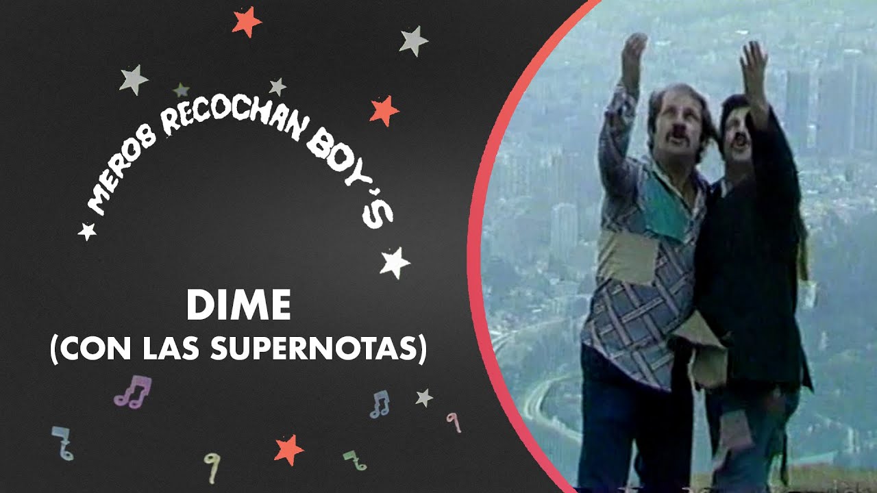 #CulebroCasanova | Los Meros Recochan Boys (Con Sandra Sarmiento) - Dime