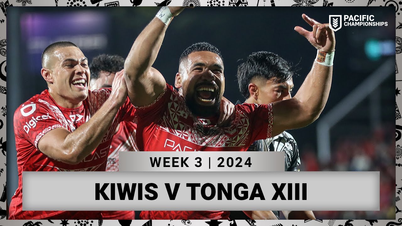 NRL Highlights | Pacific Championship 2024 | New Zealand Kiwis v Tonga XIII | Full Match Replay