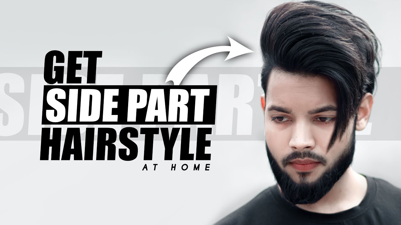 How To Get SIDE PART Hairstyle | Best Hairstyle For Men's - SAHIL