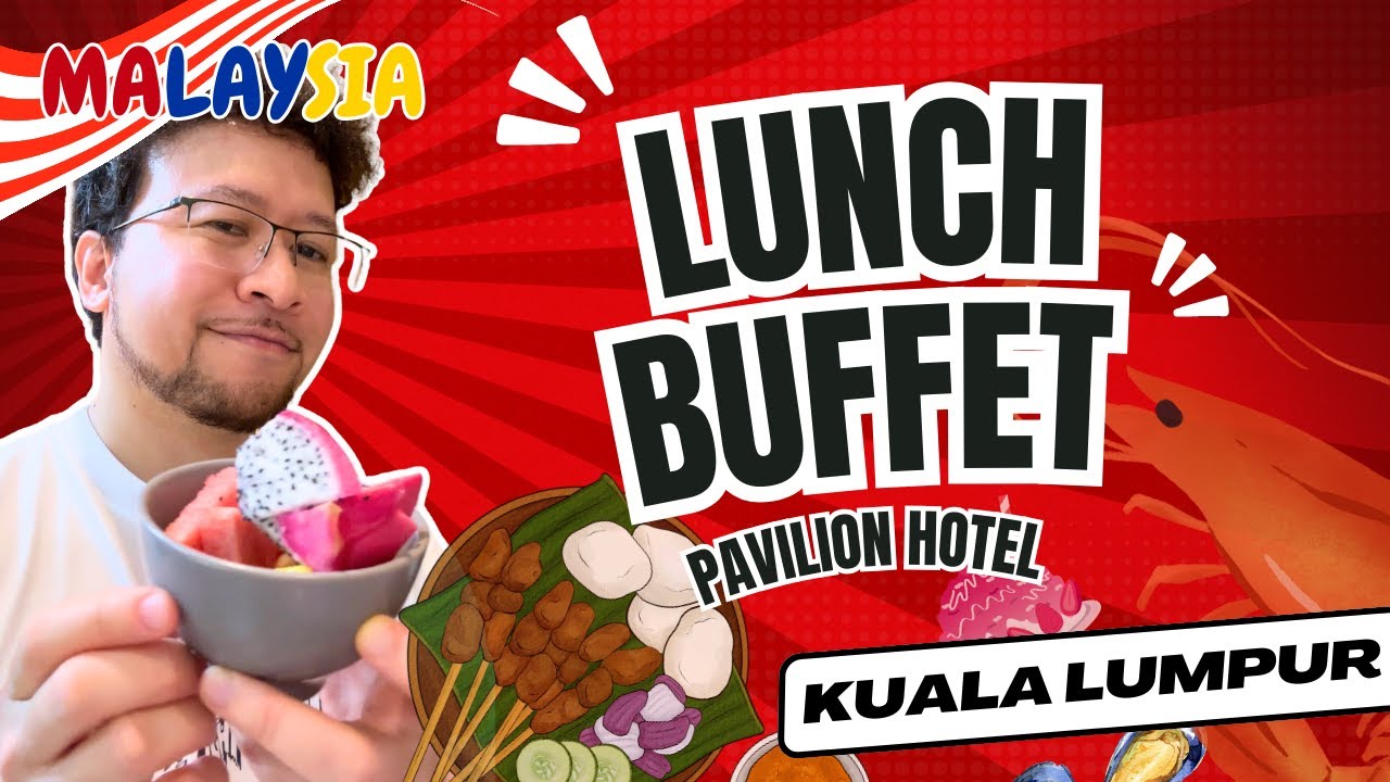 KL FOODIE REVIEW 🍤 Where to Eat Kuala Lumpur Buffet Lunch Pavilion Hotel 🤩🇲🇾  #kualalumpur #buffet