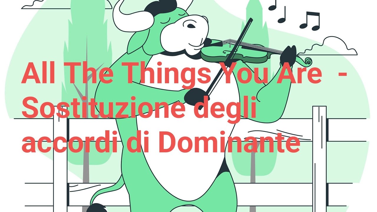 All The Things You Are  - Sostituzione delle Dominanti 
