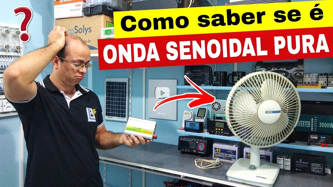 🤔Como saber se o inversor é de onda senoidal pura ?