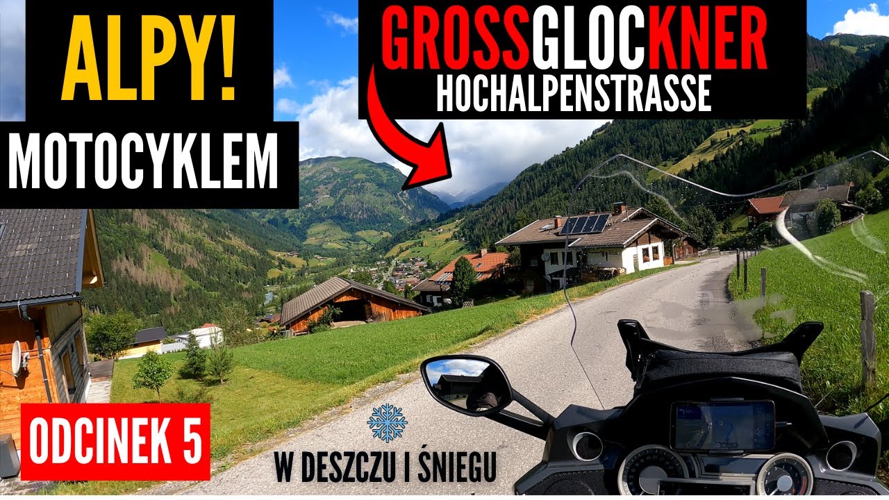 Motocyklem w Alpy 5, Grossglockner Hochalpenstrasse w deszczu i śniegu