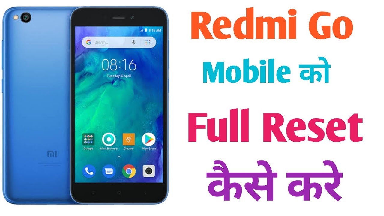 Redmi Go Full Reset kaise kare| Hard Reset AND factory reset kaise kare