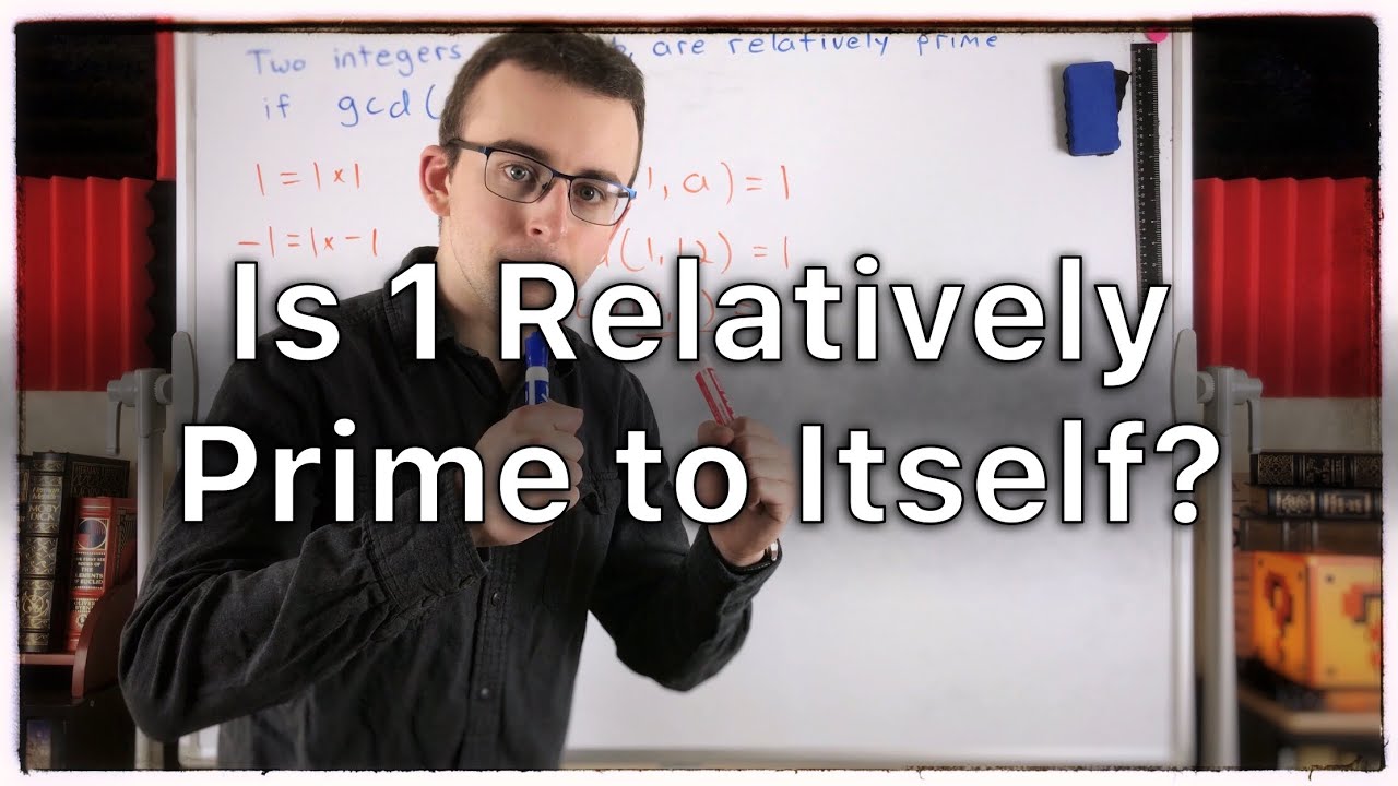 Is 1 Relatively Prime to Itself? | Number Theory