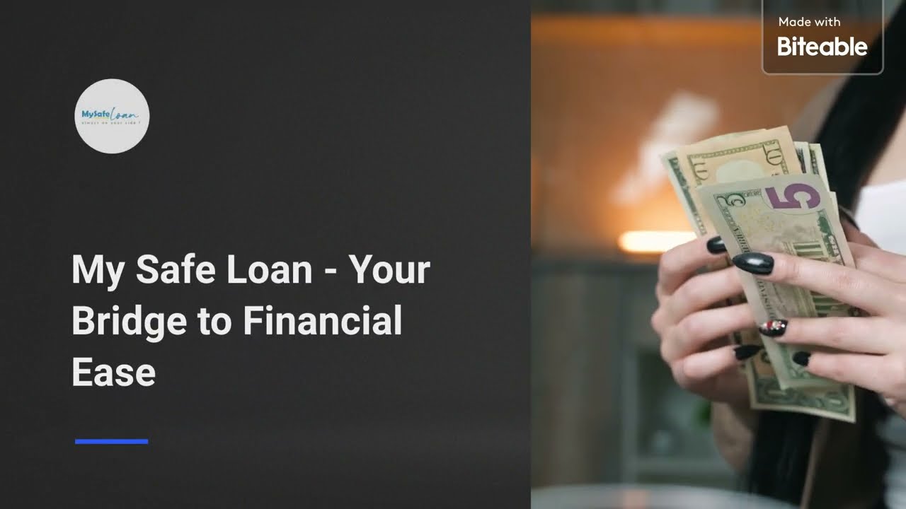 Introducing My Safe Loan: Your Trusted Partner for Hassle-Free Loans