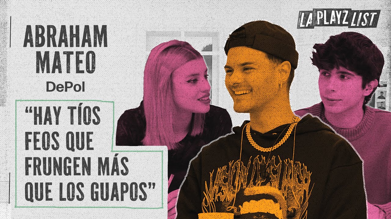 Mentiras con Abraham Mateo | La Playz List de La Pija y la Quinqui