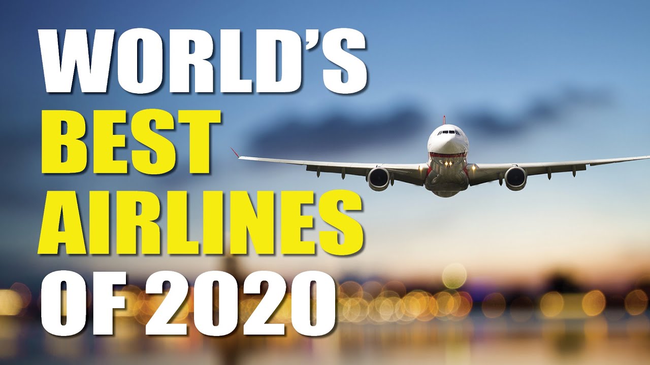Top 10 Airlines in the World 2020