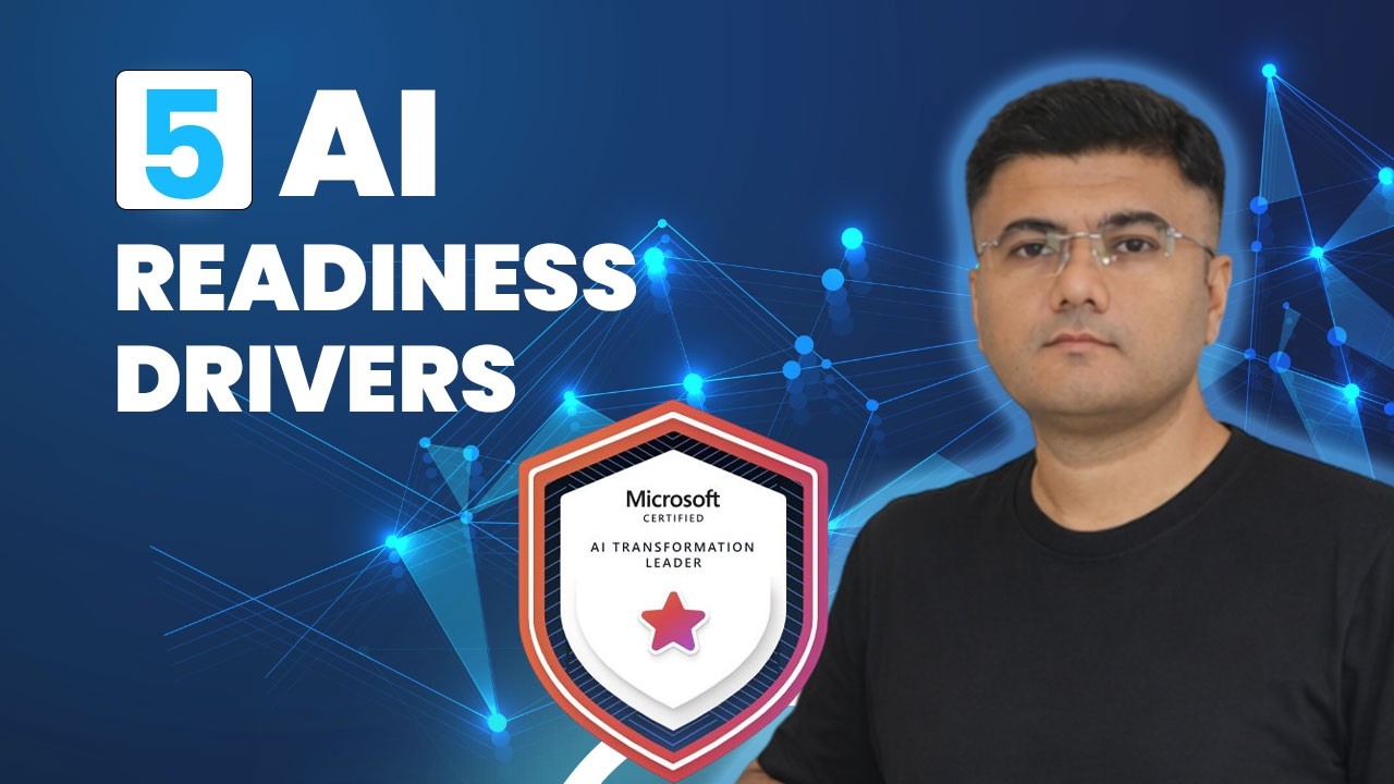 5 AI Readiness Drivers That Create Business Value | AB-731