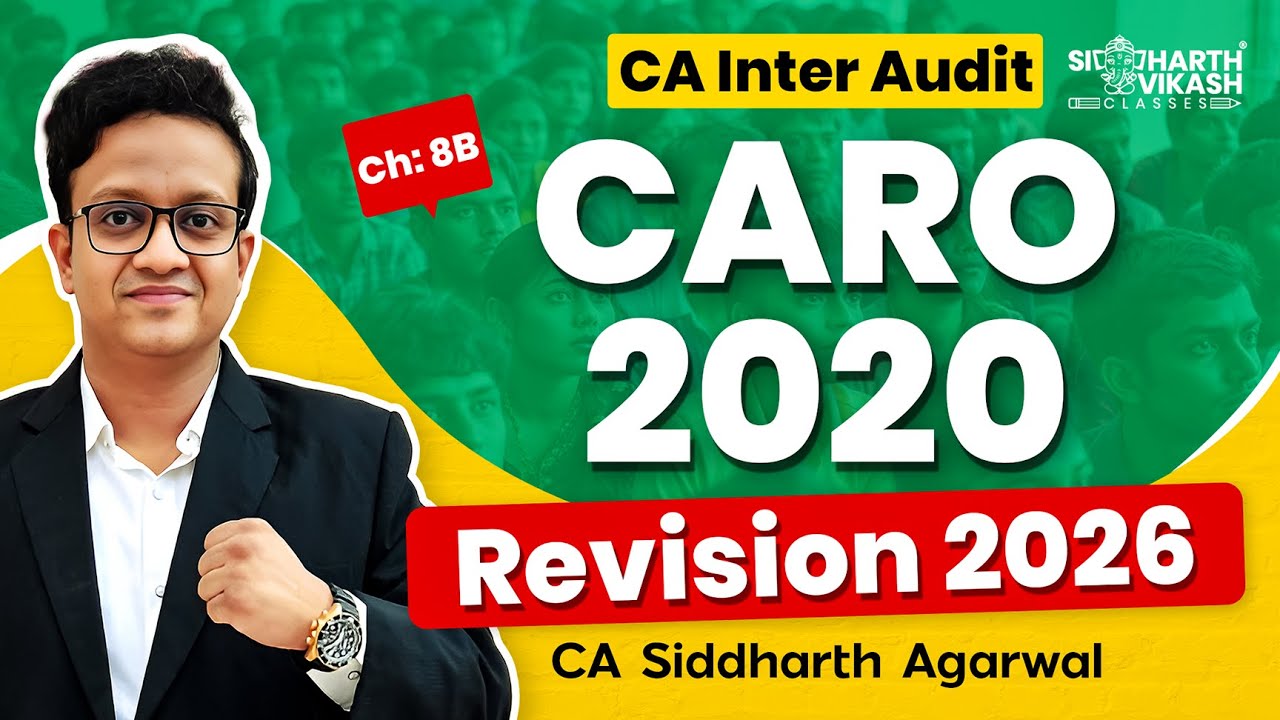 CA Inter Audit Complete Marathon 2026 | CARO 2020 | CA Siddharth Agarwal