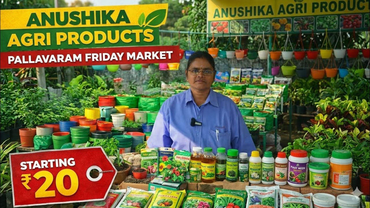 ₹20 ல இருந்து Plant Products 😱 | Anushika Agri Stall Tour 🪴 | Pallavaram Friday Market 