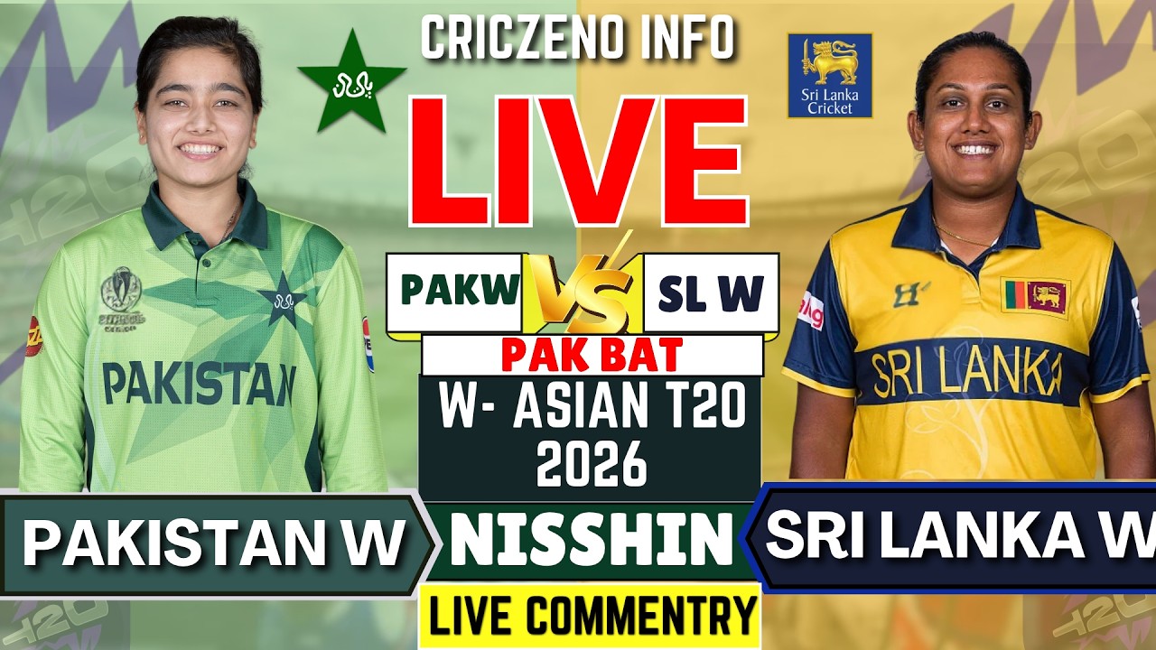 PAK W vs SL W 1st Semi Final T20 Match, | Pakistan Women vs Sri lanka Women   Live Score Commentary