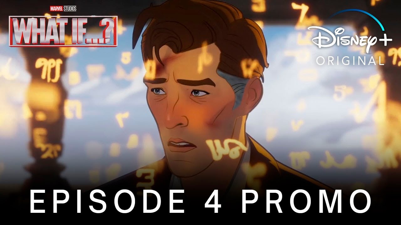 What If...? | Episode 4 Promo | Disney+