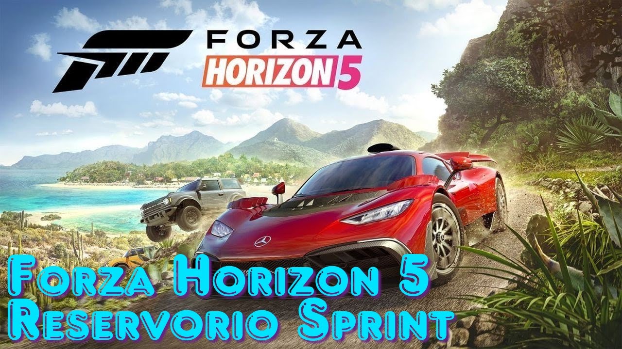 Forza Horizon 5 Sprint Guide | Reservorio Sprint