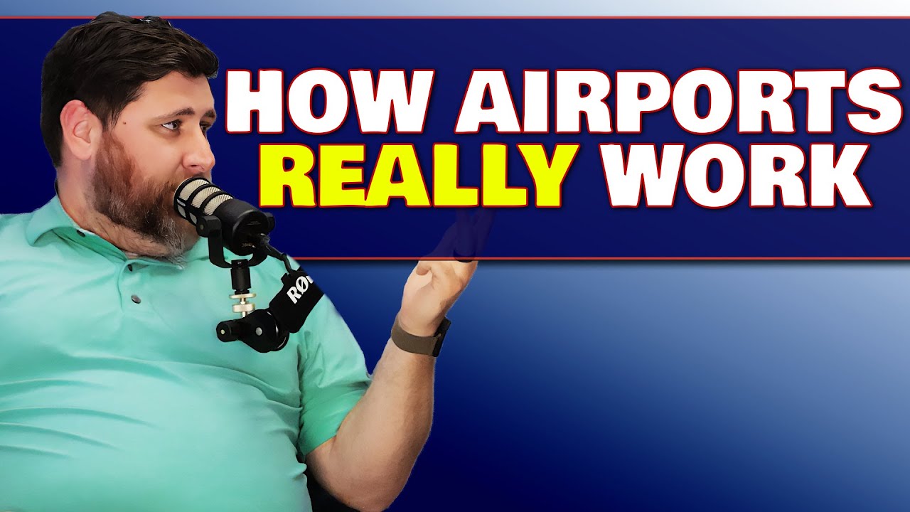 How Airports Really Work: Inside Airport Operations with Giles Menard
