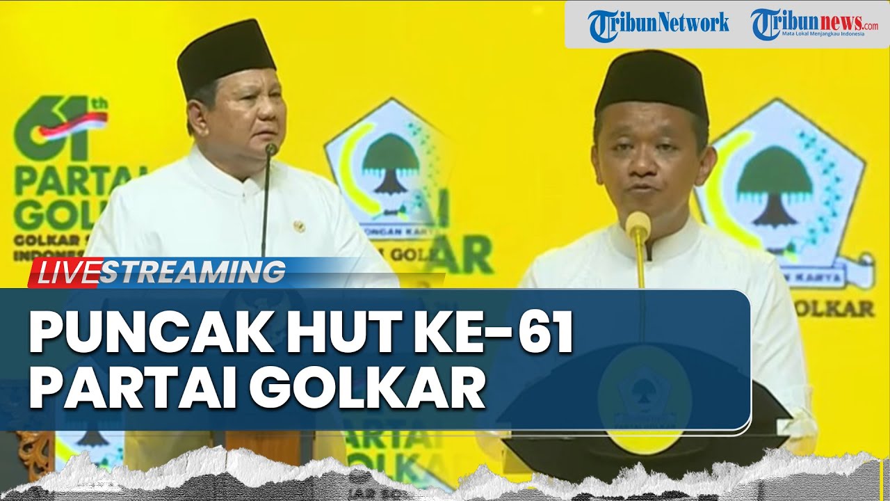 🔴LIVE: PUNCAK HUT KE-61 PARTAI GOLKAR : DOA UNTUK BANGSA