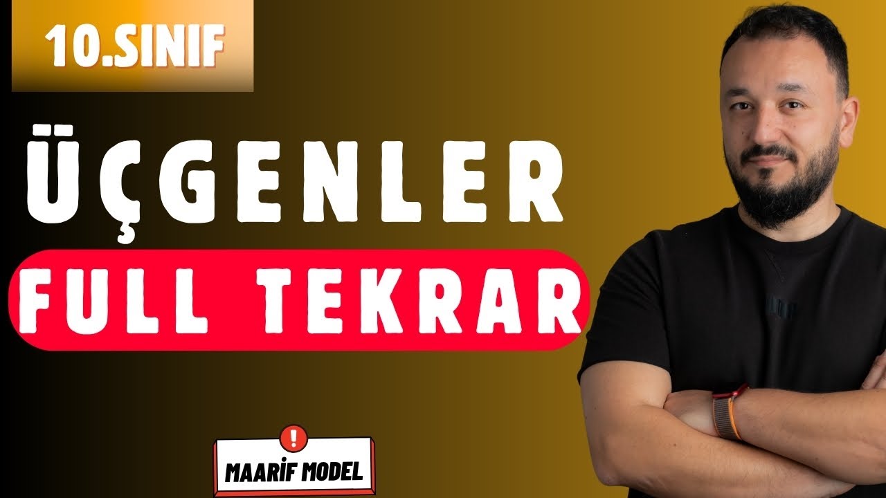 10.Sınıf Matematik | Üçgenler FULL TEKRAR | 1.Dönem 1.Yazılı Hazırlık
