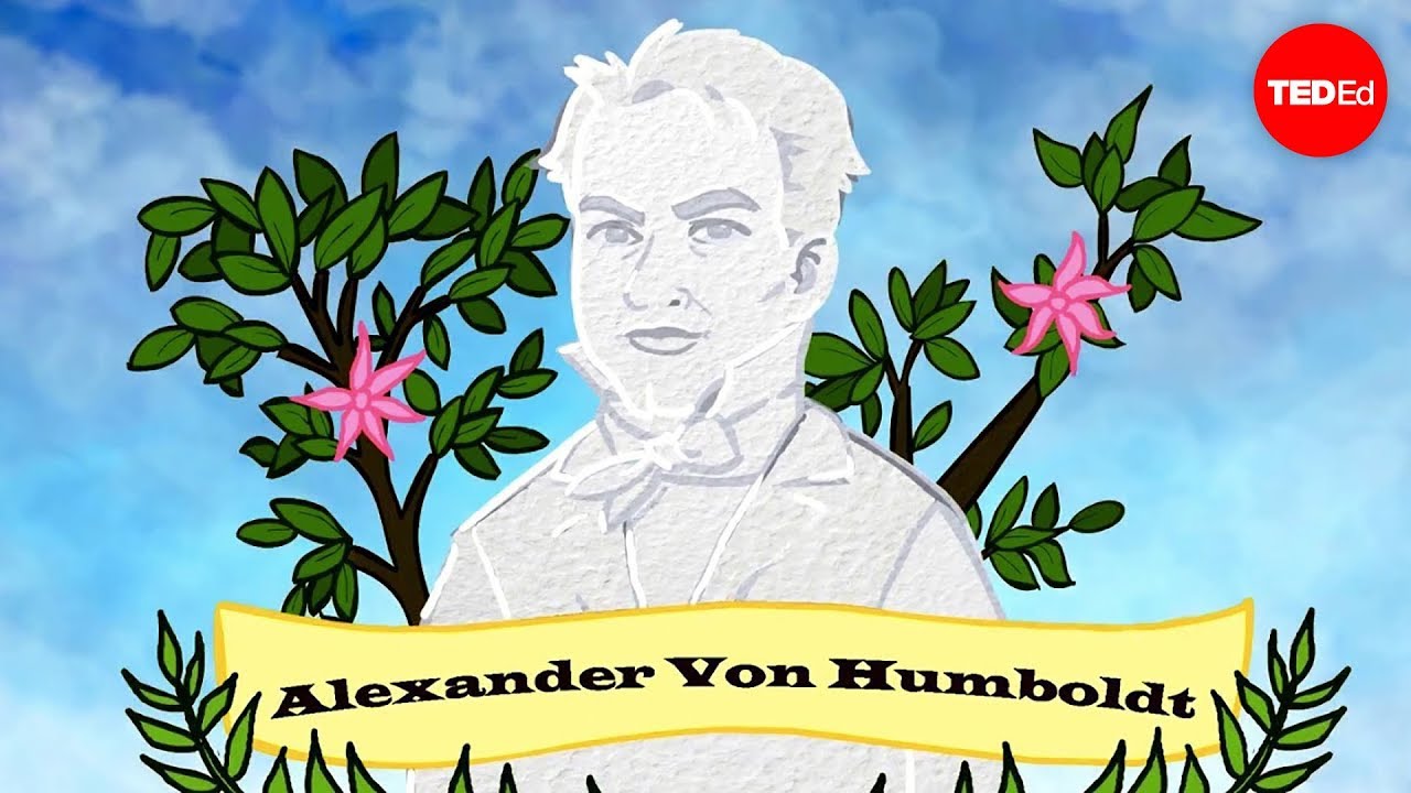 Who is Alexander von Humboldt? - George Mehler