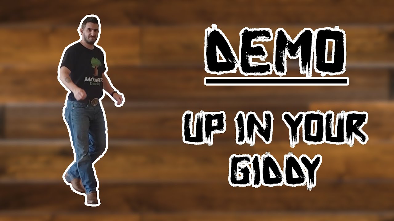 Up in Your Giddy Line Dance to Music