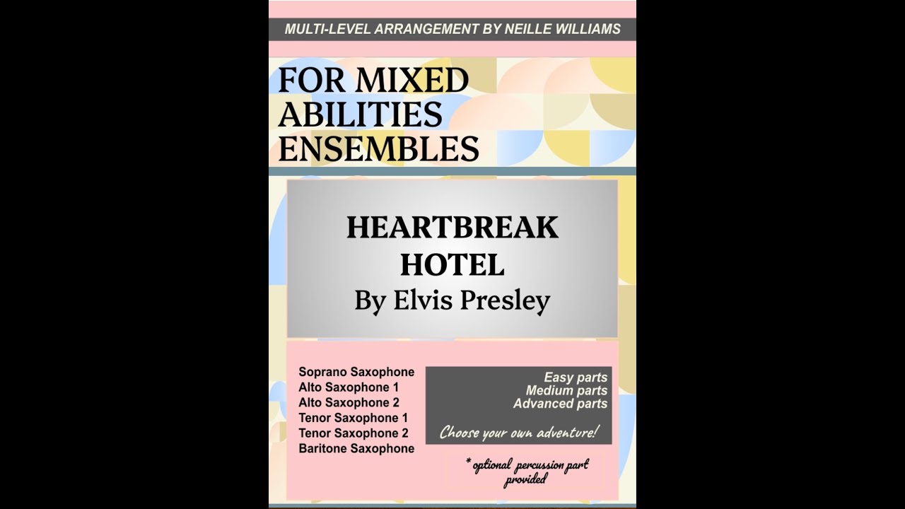 Heartbreak Hotel - for saxophone ensemble
