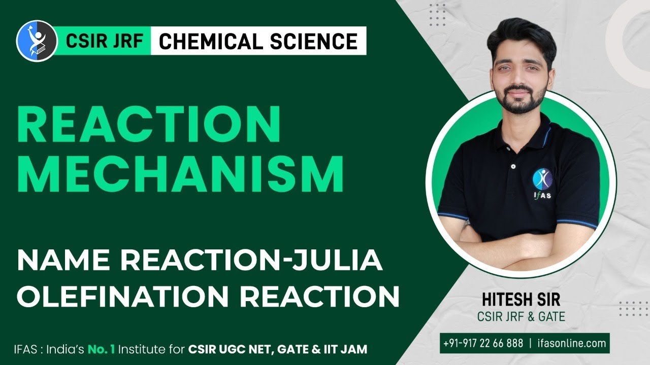 Julia olefination Reaction Mechanism | Name Reaction CSIR NET