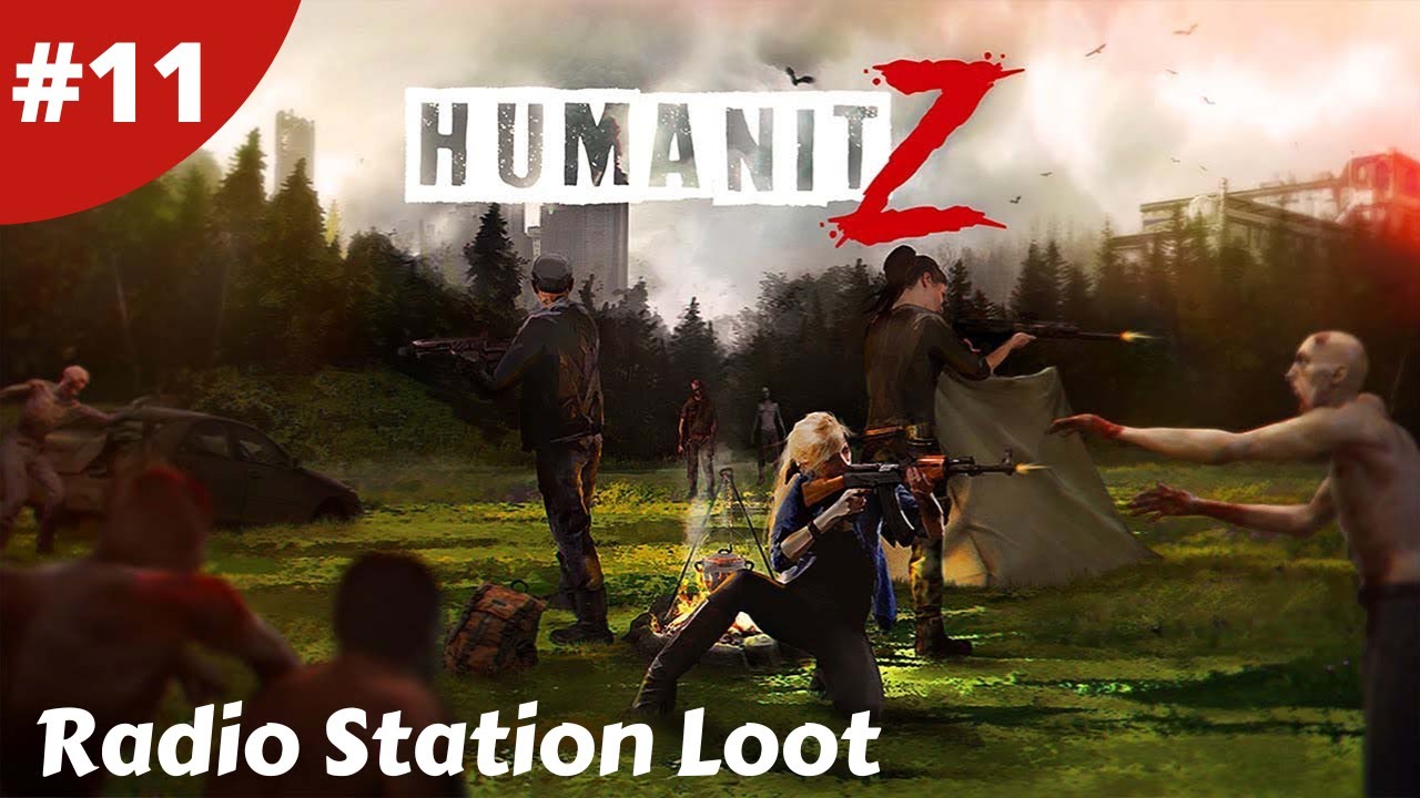 Radio Station Loot & New Base Location Found? - Humanitz - #11 - Gameplay