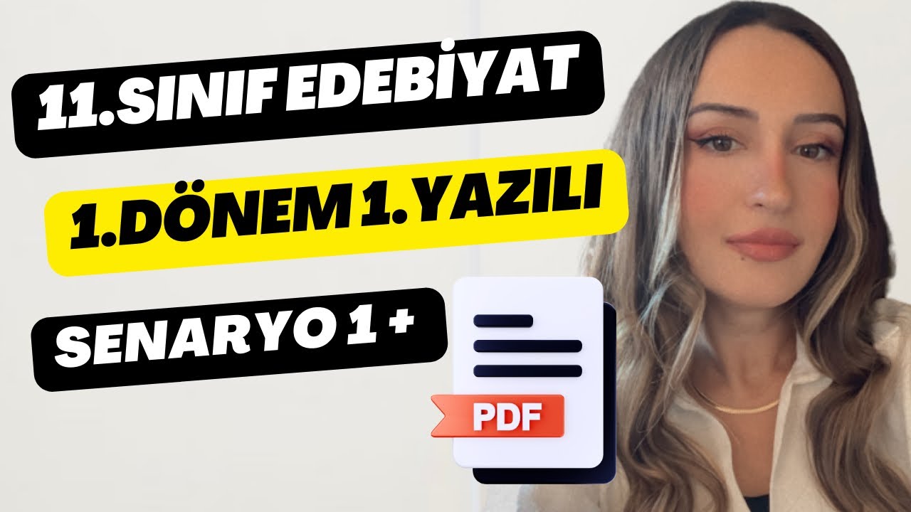 11.SINIF 1.DÖNEM 1.YAZILI SORULARI | SENARYO 1 | 11.SINIF EDEBİYAT | Türkçenin Matematiği