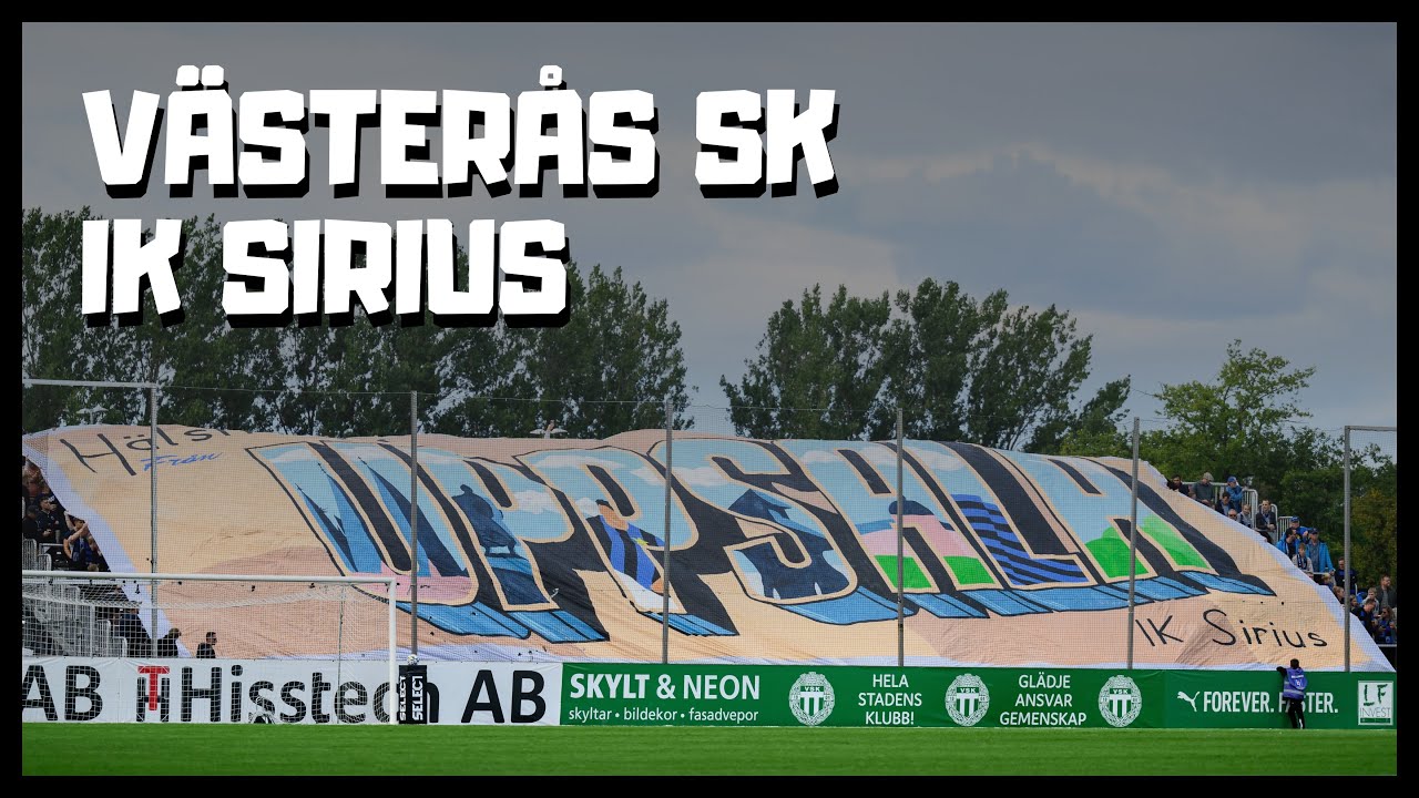 Västerås SK - IK Sirius | Arosderby | 2024