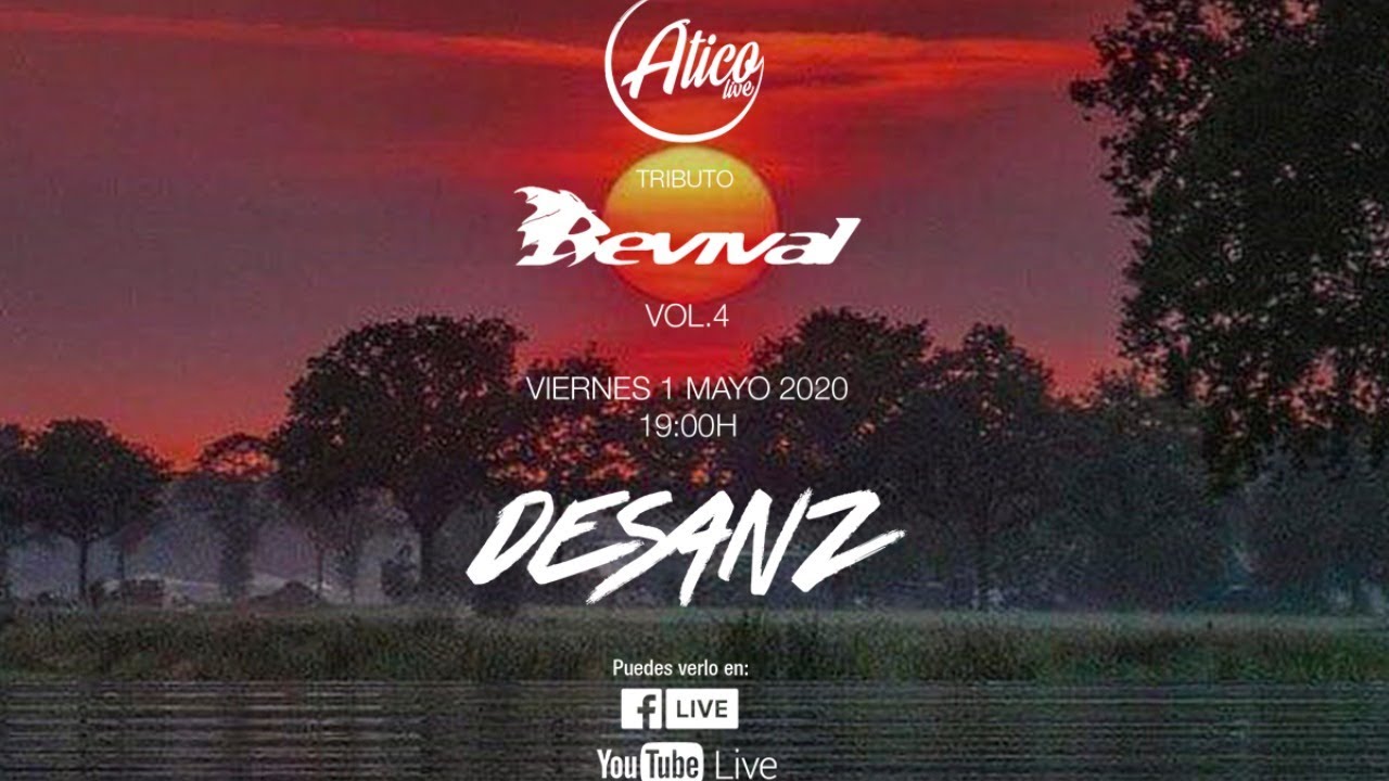 #Tributo #Revival Vol4 | Desanz | Atico Live | #YoMeQuedoEnCasa | 01Mayo2020