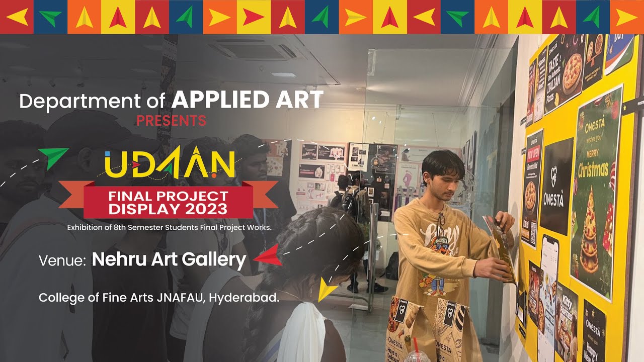 UDAAN || Final Project Display 2023 Applied art BFA | CFA JNAFAU Hyderabad | Creative Gallery