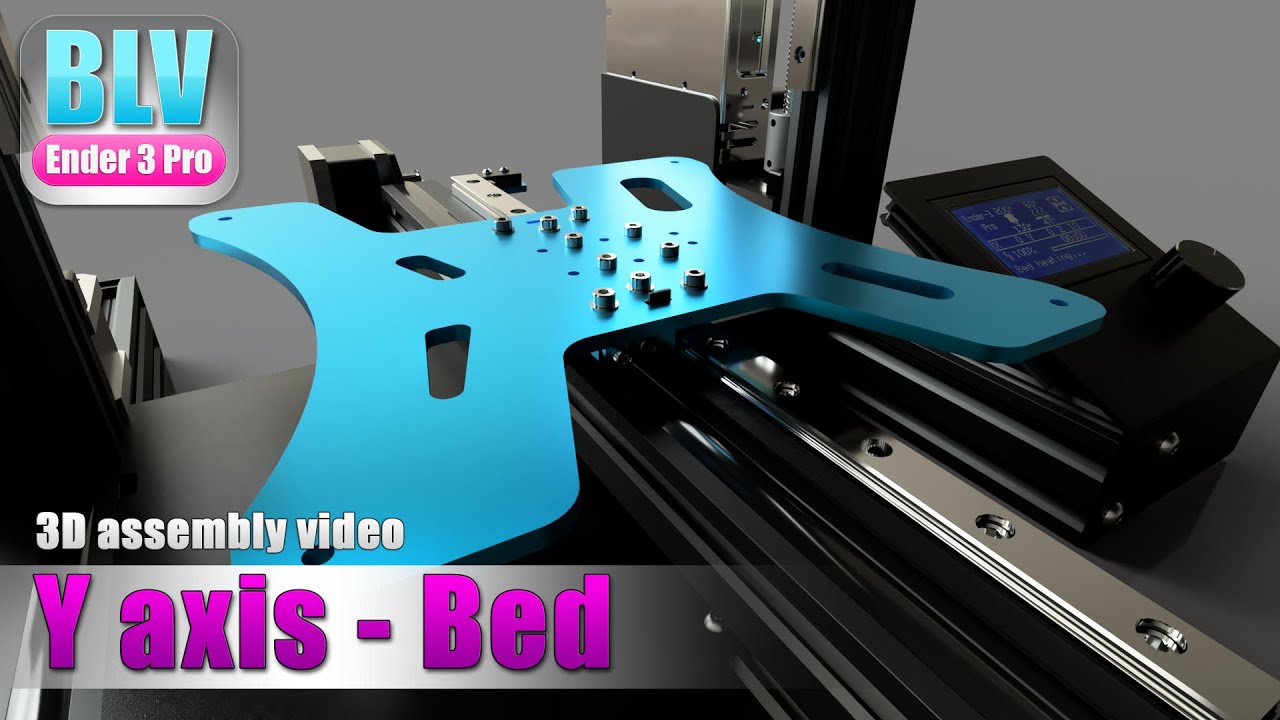 BLV Ender 3 Pro - Bed assembly