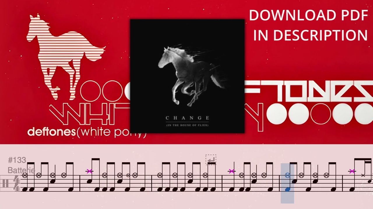 DEFTONES - CHANGE (Drum Cover, Score, Sheet, Tab, Transcription)