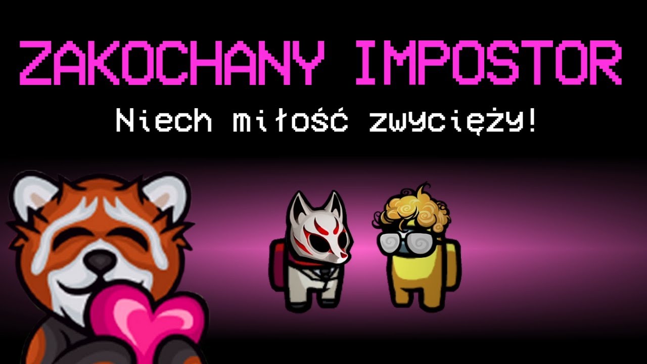 EWRON jest ZAKOCHNYM IMPOSTOREM w AMONG US!