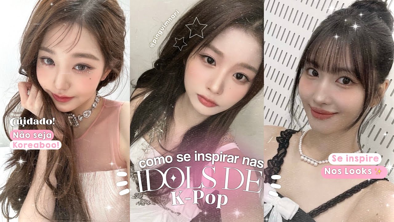 🎀 Como se inspirar nas IDOLS DE KPOP! ✨ | Pinguimnari