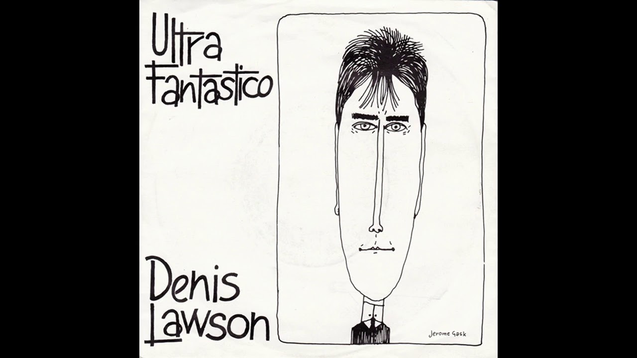 Denis Lawson - Ultra Fantastico