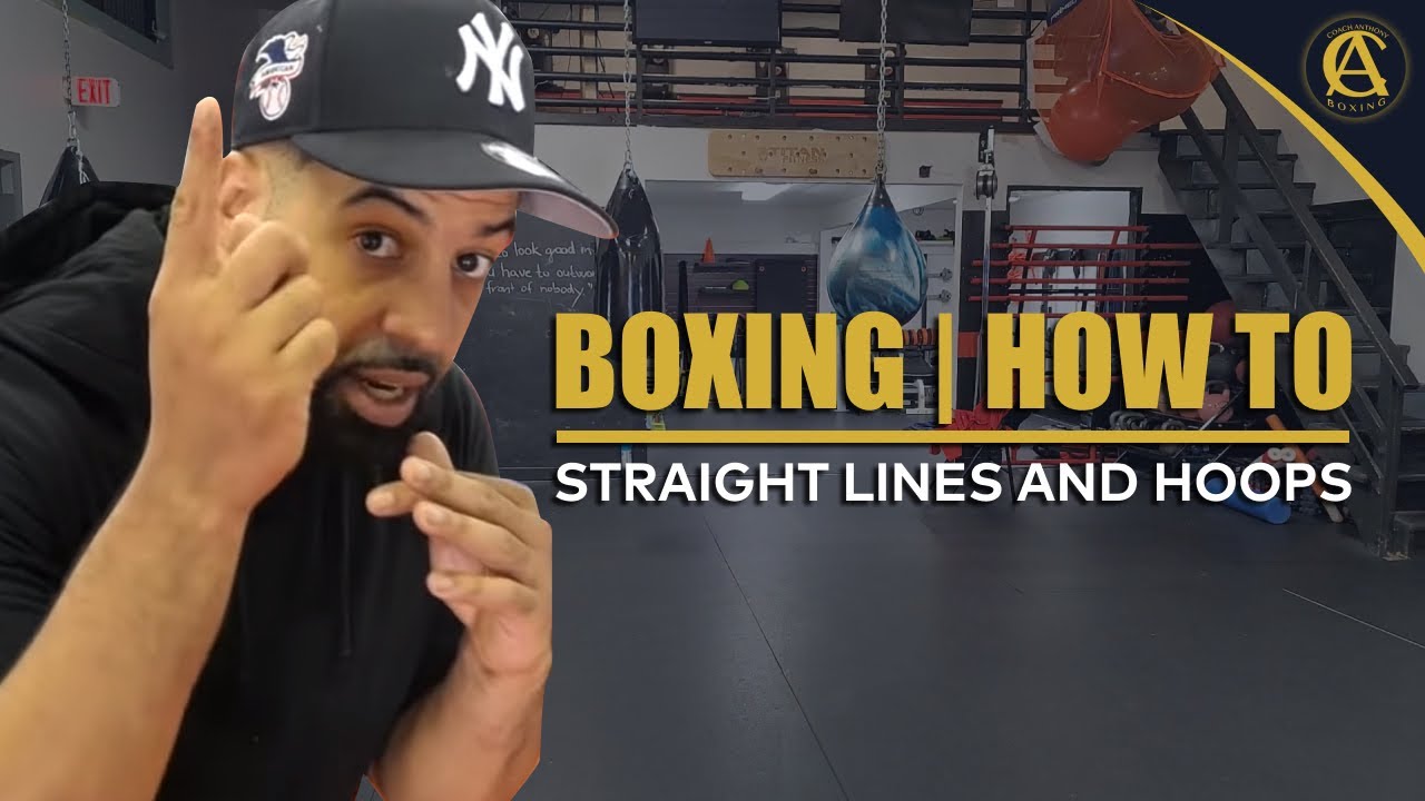Boxing | How to | straight lines and hoops| Coach Anthony Boxing