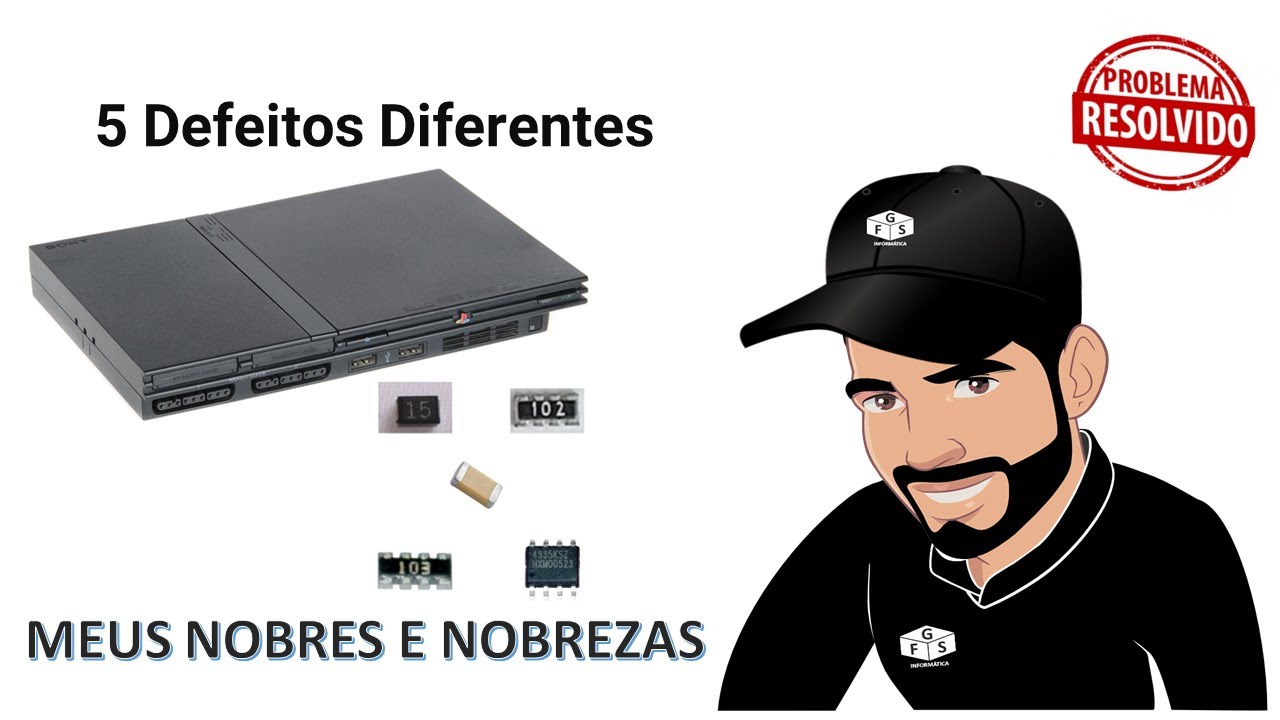 PS2 Slim 9006 -  Não liga 5 Defeitos