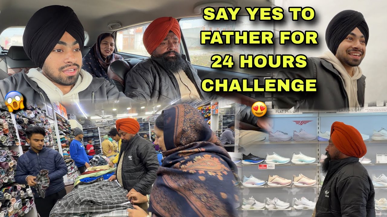 SAY YES TO FATHER😍FOR 24 HOURS CHALLENGE😨DADY GUSSE HOGYE😱PNGA PAI GYA