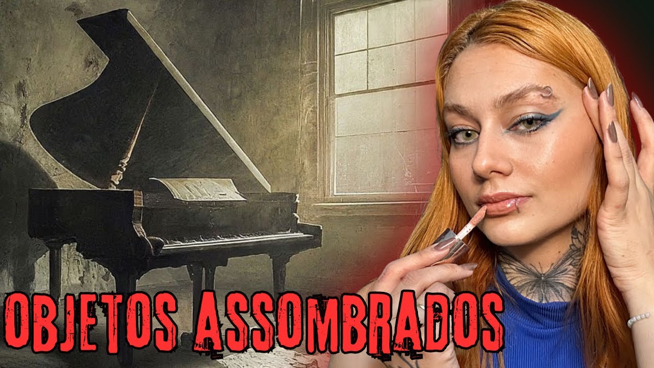 Make com relatos: OBJETOS ASSOMBRADOS