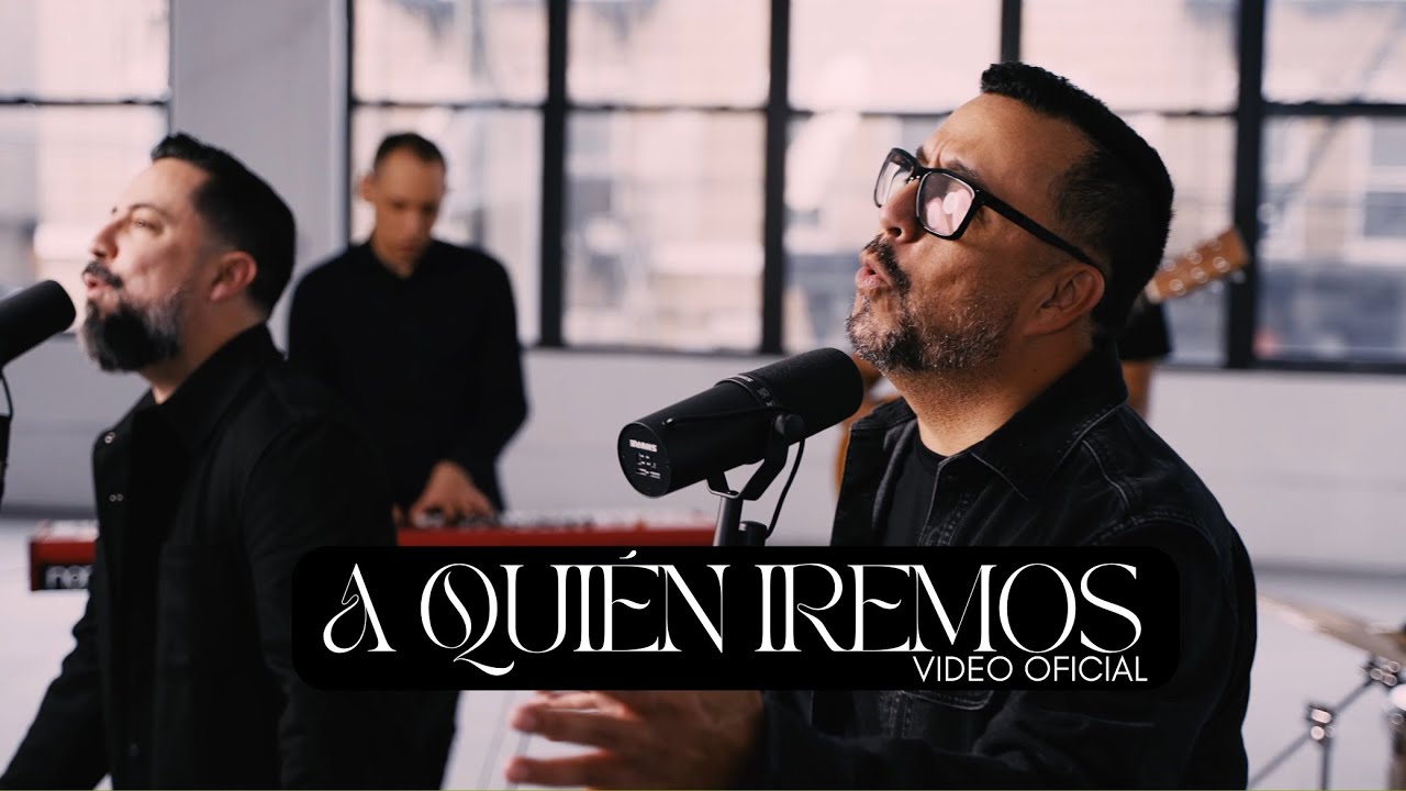 Son By Four - A Quién Iremos (Video Oficial)