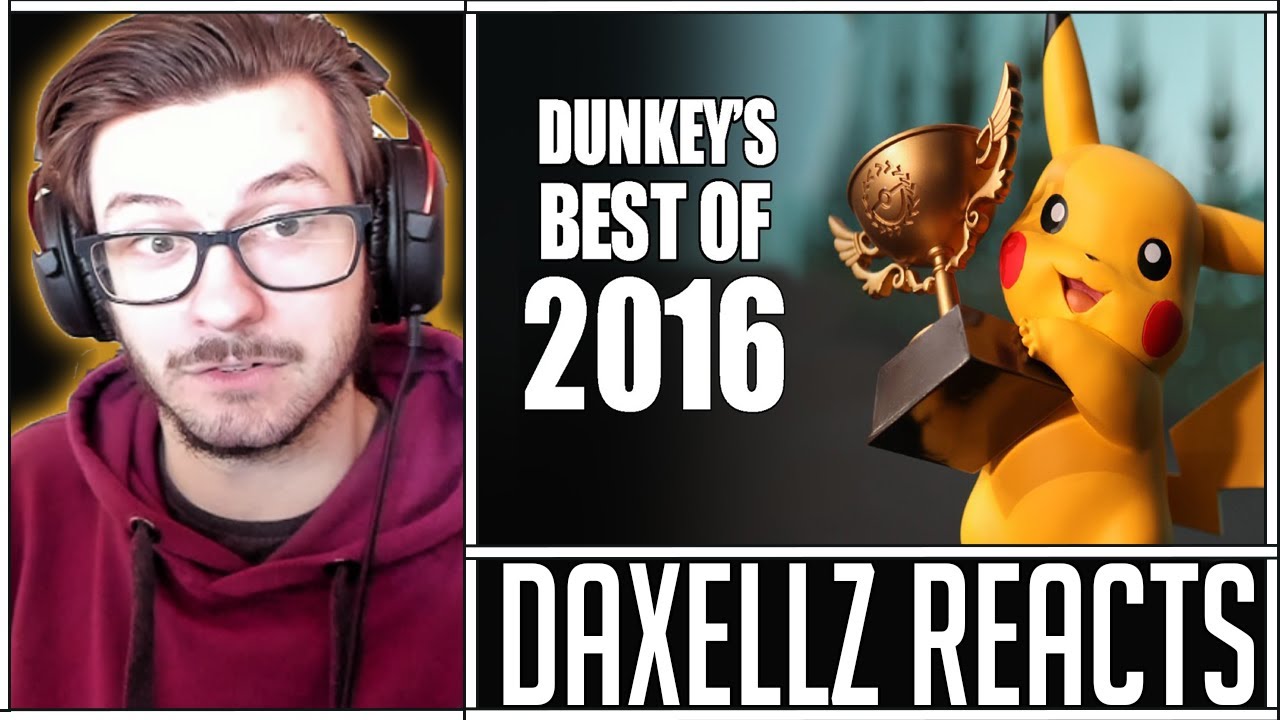 Reacting to Dunkey's Best of 2016